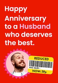 Tap to view A Husband Who Deserves The Best Anniversary Photo Card