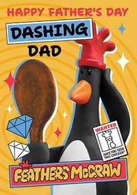 Tap to view Wallace & Gromit Feathers Dad Father's Day Card